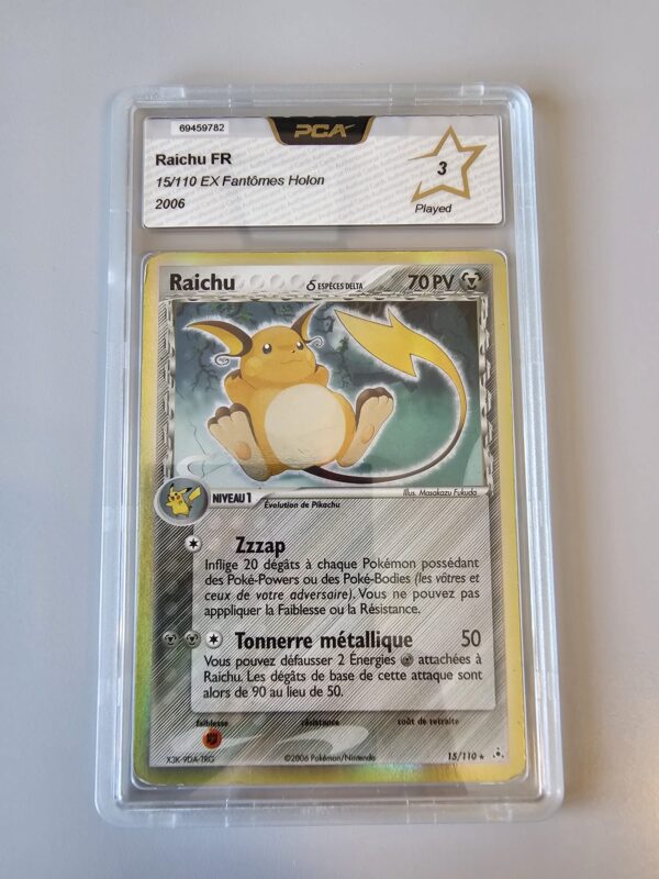 Raichu · EX Fantômes Holon 2006 (FR) — PCA 3